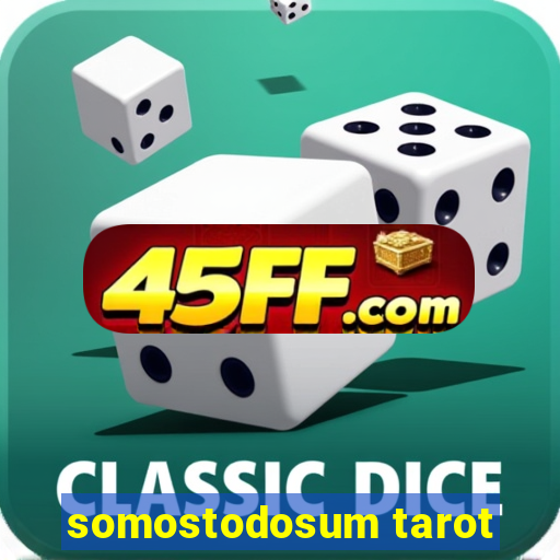 somostodosum tarot